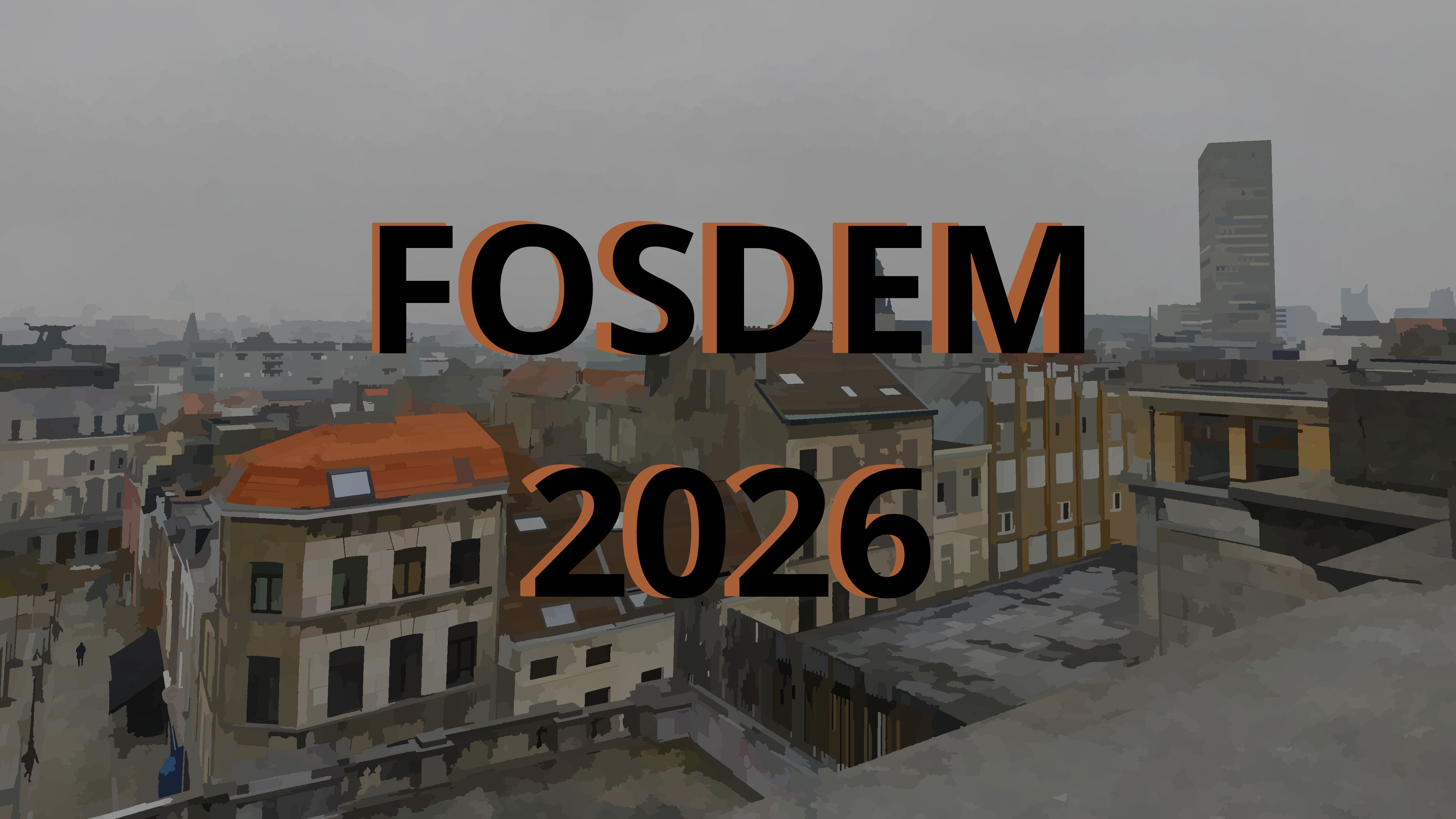 Cover image of the post FOSDEM 2026 Update
